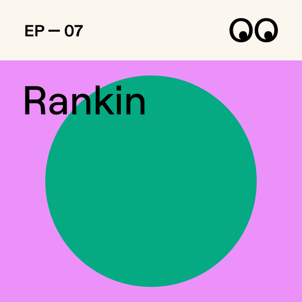 Creative Boom Podcast Episode #7 - Big regrets, being different and discovering life begins at 50, with Rankin